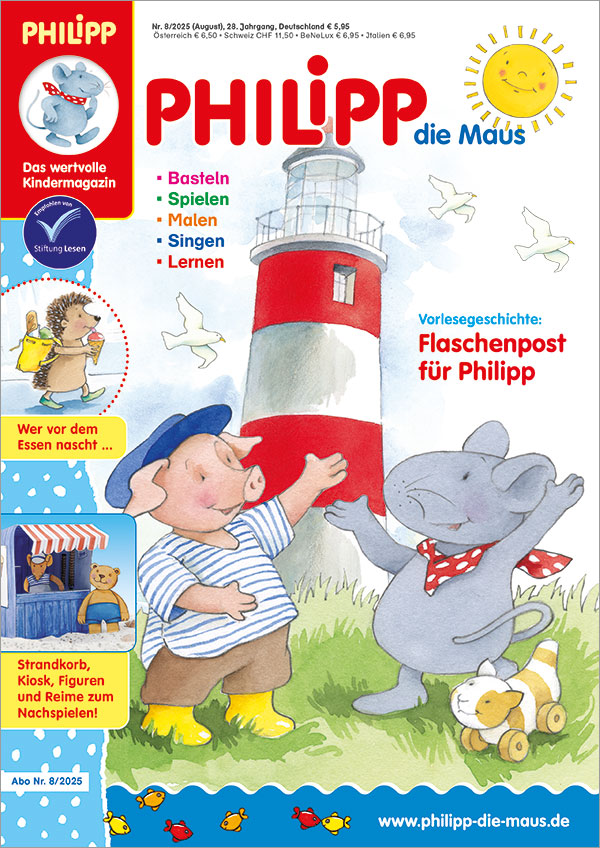 Die Abbildung zeigt das Titelblatt der Kinderzeitschrift PHILIPP die Maus Ausgabe Nr. 8/2025 mit einer Illustration in der PHILIPP mit Tiger zu Besuch bei Jan dem Leuchtturmwächter ist. Alle stehen auf einer Wiese vor dem weiß-rot gestreiften Leuchtturm, die Sonne scheint und drei Möwen ziehen vorbei. Am linken Heftrand ist der Igel aus der Reimgeschichte "Wer vor dem Essen nascht …" zu sehen, darunter der Strandkiosk zum Ausschneiden, Falten und Kleben aus dem Bastelteil, inklusive Spielfiguren.