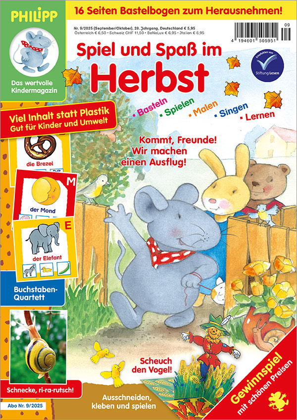 Die Titelseite der Ausgabe Nr. 9/2025 der Kinderzeitschrift PHILIPP die Maus. Das Hauptmotiv zeigt PHILIPP mit seinen Freunden Milly und Tom wie sie gerade durch ein Gartentor gehen. Weitere Abbildungen zeigen das Buchstaben-Quartett und das Brettspiel „Scheuch den Vogel“ aus dem Bastelteil, sowie ein Foto einer Schnecke aus dem dazugehörigen Artikel.
