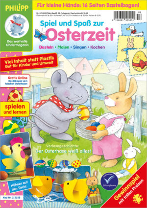 Die Titelseite der Ausgabe Nr. 3/2026 der Kinderzeitschrift PHILIPP die Maus. Das Hauptmotiv zeigt PHILIPP und Freundin Milly im Garten beim Eiersuchen.
