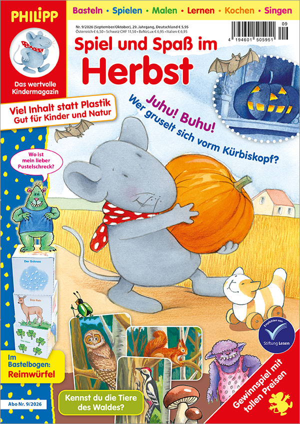 Die Abbildung zeigt die Titelseite der Kinderzeitschrift PHILIPP die Maus Ausgabe Nr. 9/2026. Das Hauptmotiv zeigt PHILIPP, der einen großen Kürbis trägt und neben steht Tiger.